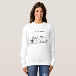 今日はやる気なし、ニンゲン – 笑える 怠け猫 ミニマリストTシャツ スウェットシャツ