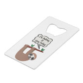 今日はゆっくり過ごしていおもしろいる クレジットカード栓抜き (正面アングル)