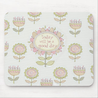 今日はよい日のmousepadです マウスパッド