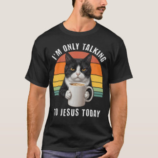 今日はイエス様とだけお話ししてる タキシードキャット Tシャツ