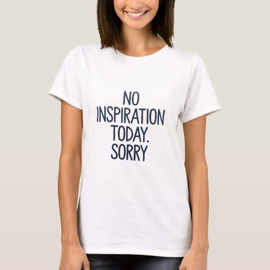 今日はインスピレーションなし – 青文字デザイン Tシャツ (正面)