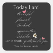 今日はカスタマイズ可能で感謝し感動的ている スクエアシール (正面)