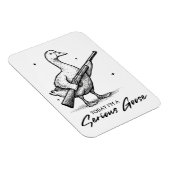 今日はガンのマジなガチョウだ マグネット (右側)