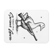 今日はガンのマジなガチョウだ マグネット (横)