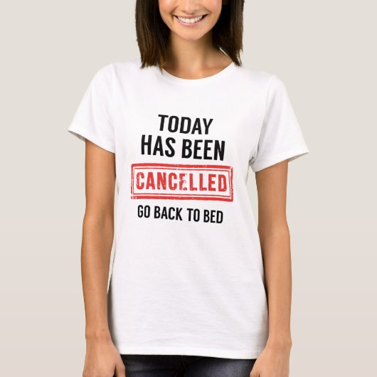 今日はキャンセル Tシャツ (正面)