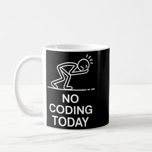 今日はコーディングなし プログラマーの疲労を訴える面白い言葉 コーヒーマグカップ (左)