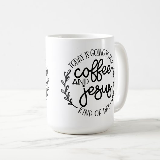 今日はコーヒーとイエスになる コーヒーマグカップ (正面右)