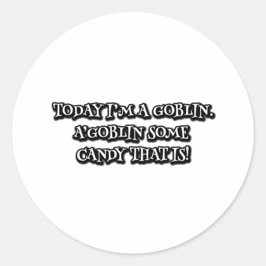 今日はゴブリンだ。お菓子をゴブリンだ! ラウンドシール (正面)