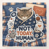 今日はダメだにゃ ガラスコースター (正面)