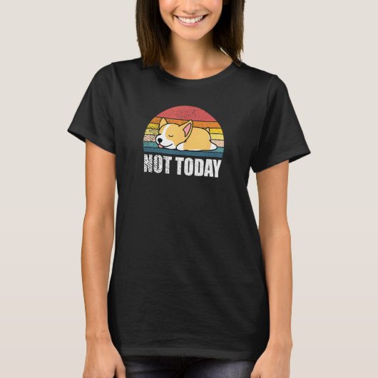 今日はダメだよ 眠っているコーギー仔犬 Tシャツ (正面)