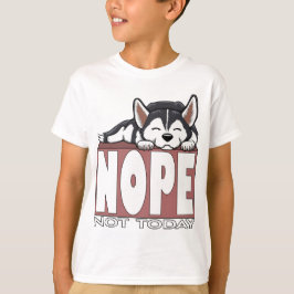 今日はダメだよ 眠るシベリアンハスキー Tシャツ