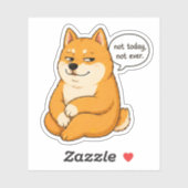 今日はダメ、絶対ダメ 犬のミーム ステッカー シール (シート)