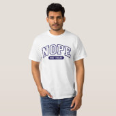 今日はダメ Tシャツ (正面フル)