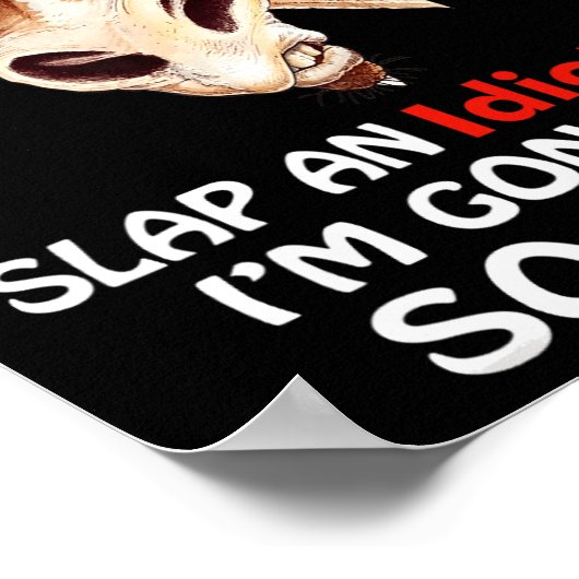 今日はバカの日を平手打ち私は本当にそう忙しなる ポスター (角)