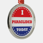 今日はパラグライダーをした メタルオーナメント (右)