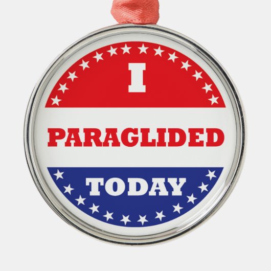 今日はパラグライダーをした メタルオーナメント (正面)