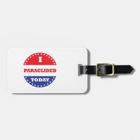 今日はパラグライダーをした ラゲッジタグ (正面横)