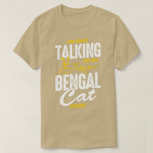 今日はベンガル猫と話しかけてるだけ Tシャツ (デザイン正面)