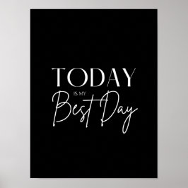 今日はマイ最高のデイやる気を起こさせる引用文B&W ポスター