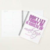 今日はメイクアップピンクの無駄にするな プランナー手帳 (ディスプレー)