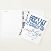 今日はメイクアップブルーの無駄にするな プランナー手帳 (ディスプレー)