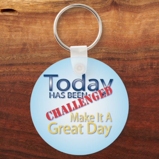 今日は一日にしようと挑戦され素晴らしている キーホルダー (正面)