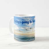 今日は一日素晴らしだ!コーヒーマグ コーヒーマグカップ (正面左)