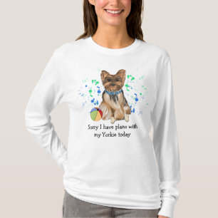 今日は予定が入ってごめんなさいヨークシャーテリア Tシャツ