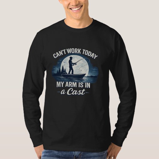 今日は仕事ができない - 腕がギプスだ | 面白い釣りデザイン Tシャツ (正面)