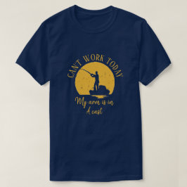 今日は仕事ができない、腕がギプスのTシャツを着ている Tシャツ