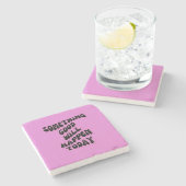 今日は何か良いことが起こる感動的。 ストーンコースター (横)