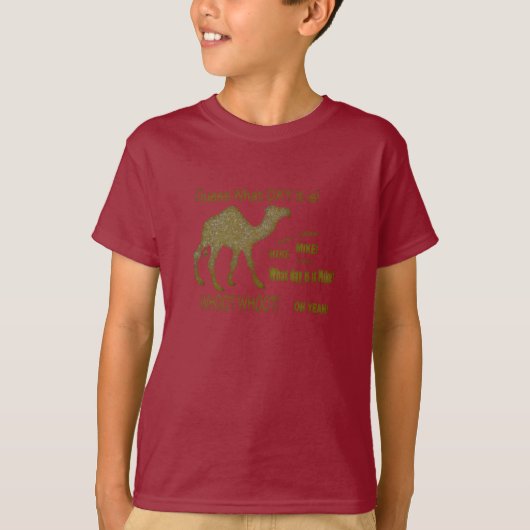 今日は何日だ?ハンプ・デイ・ラクダ!キッズ Tシャツ (正面)