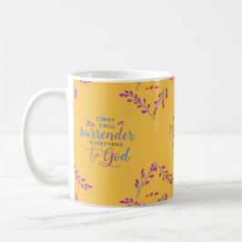 今日は全てを神に捧げる コーヒーマグカップ