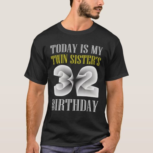 今日は双子のお姉さんの32歳の誕生日パーティー32Y Tシャツ (正面)