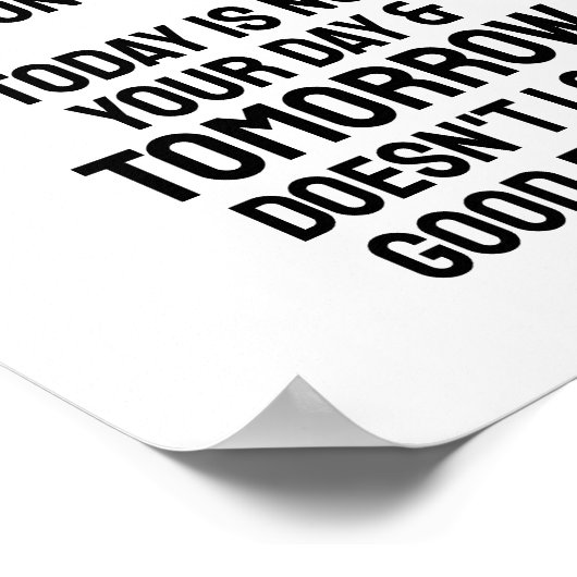 今日は君の日じゃないおもしろいことわざ ポスター (角)