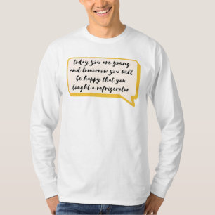 今日は君は若い Tシャツ