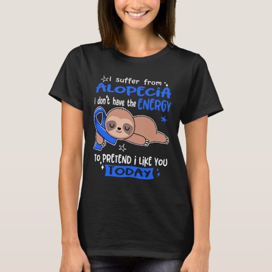 今日は君を好きなふりをするのは脱毛症だ Tシャツ (正面)