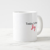 「今日は喜びを選ぶ」ラテマグ ジャンボコーヒーマグカップ (正面右)