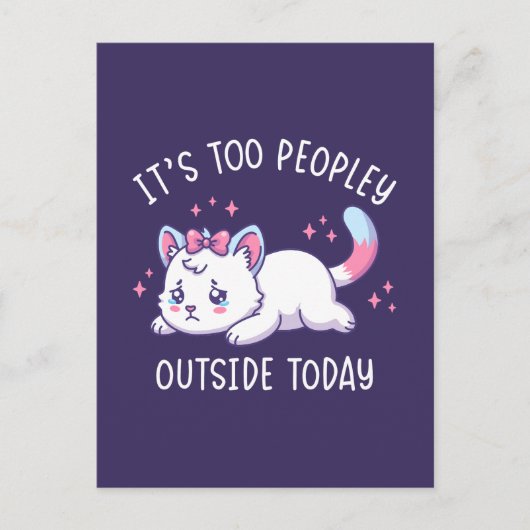 今日は外が人混みすぎ - かわいい悲しい猫 ポストカード (正面)