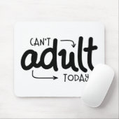 今日は大人おもしろいにならない白黒引用文ことわざ マウスパッド (マウス)