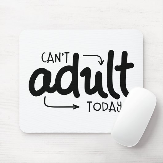 今日は大人おもしろいにならない白黒引用文ことわざ マウスパッド (マウス)