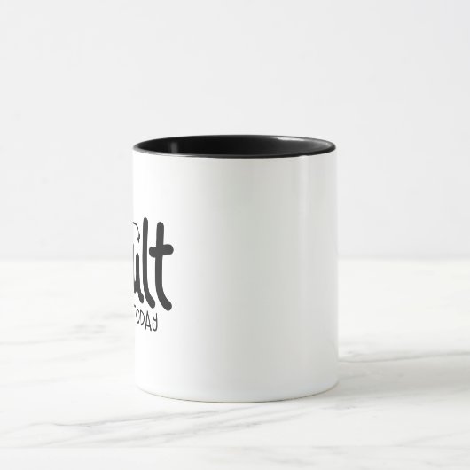 今日は大人おもしろいにならない白黒引用文ことわざ マグカップ (中央)