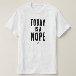 今日は嫌だ Tシャツ