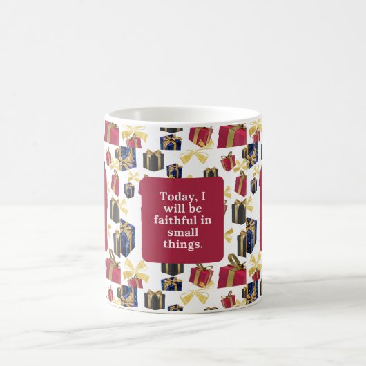 今日は小事に忠義を尽くす。 コーヒーマグカップ (中央)