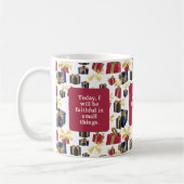 今日は小事に忠義を尽くす。 コーヒーマグカップ (左)