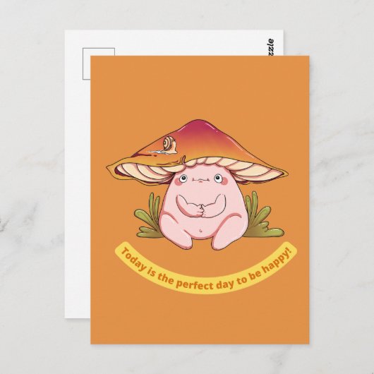 今日は幸せになるための完璧な日かわいいキノコ ポストカード (正面/裏面)