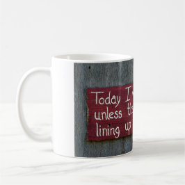 今日は心配しないサイン コーヒーマグカップ