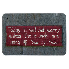 今日は心配しないサイン マグネット