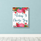 今日は悦びを選ぶ |感動的 | キャンバスプリント (インサイチュ (ウッドフロア))