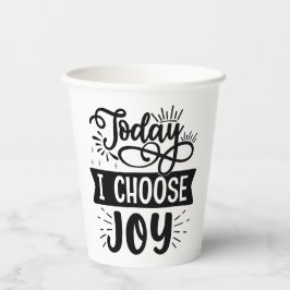 今日は悦びを選ぶ 紙コップ